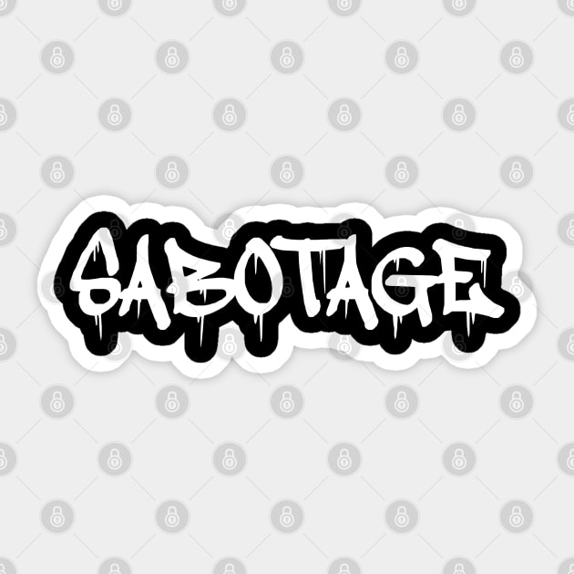 Sabotage Sticker by Plan B